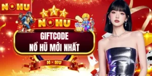 Giftcode Nổ Hũ Mới Nhất